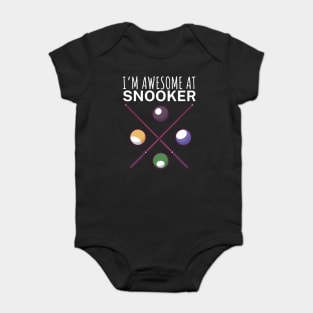 Im awesome at snooker Baby Bodysuit